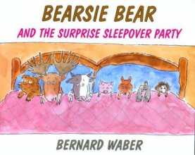 Cover art for Bearsie Bear and the Surprise Sleepover Party
