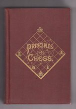 Cover art for The principles of chess in theory and practice,