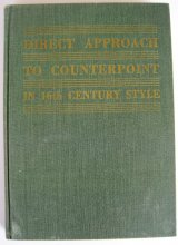 Cover art for Direct Approach to Counterpoint in Sixteenth Century Style