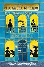 Cover art for The Mystery of the Clockwork Sparrow