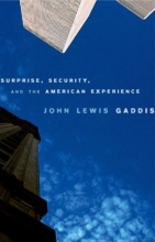 Cover art for Surprise, Security, and the American Experience