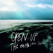 Cover art for Open up the Earth