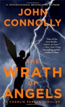 Cover art for The Wrath of Angels: A Charlie Parker Thriller (11)
