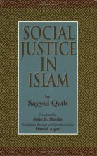 Cover art for Social Justice in Islam, Revised Edition