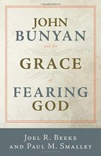 Cover art for John Bunyan and the Grace of Fearing God