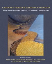 Cover art for A Journey through Christian Theology: With Texts from the First to the Twenty-first Century