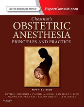 Cover art for Chestnut's Obstetric Anesthesia: Principles and Practice: Expert Consult - Online and Print (Chestnut, Chestnut's Obstetric Anesthesia: Principles and Practice)