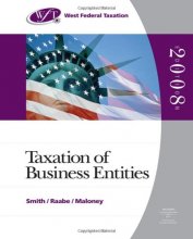 Cover art for West Federal Taxation 2008: Taxation of Business Entities (with RIA Checkpoint Student Edition Online Database 2008 Printed Access Card, TurboTax Business and TurboTax Premier CD)