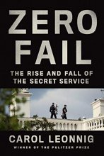 Cover art for Zero Fail: The Rise and Fall of the Secret Service