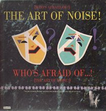 Cover art for (Who's Afraid Of?) The Art of Noise