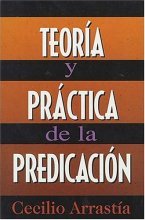 Cover art for Teori­a Y Practica De La Predicacion: Comentario Biblico Hispanoamericano (Spanish Edition)