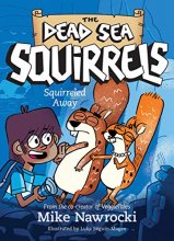 Cover art for Squirreled Away (The Dead Sea Squirrels)