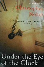 Cover art for Under the Eye of the Clock: A Memoir