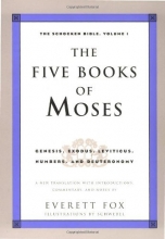 Cover art for The Five Books of Moses: Genesis, Exodus, Leviticus, Numbers, Deuteronomy (The Schocken Bible, Volume 1)