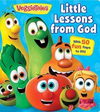 Cover art for VeggieTales: Little Lessons from God: A Lift-the-Flap Book (1)