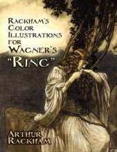 Cover art for Rackham's Color Illustrations for Wagner's "Ring"