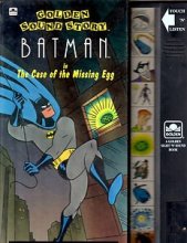 Cover art for Batman in the Case of the Missing Egg (Golden Sight 'n' Sound Book)