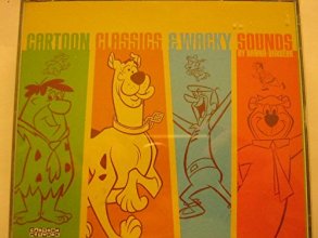 Cover art for Cartoon Classics and Wacky Sounds by Hanna Barbera
