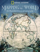 Cover art for Mapping the World: An Illustrated History of Cartography