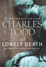 Cover art for A Lonely Death: An Inspector Ian Rutledge Mystery (Ian Rutledge Mysteries)