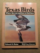 Cover art for Texas Birds--Where They Are and How to Find Them