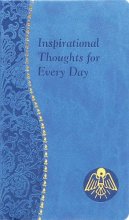 Cover art for Inspirational Thoughts for Every Day: Minute Meditations for Every Day Containing a Scripture, Reading, a Reflection, and a Prayer (Spiritual Life)