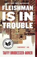 Cover art for Fleishman Is in Trouble: A Novel