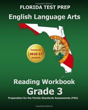 Cover art for FLORIDA TEST PREP English Language Arts Reading Workbook Grade 3: Preparation for the Florida Standards Assessments (FSA)