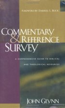 Cover art for Commentary and Reference Survey: A Comprehensive Guide to Biblical and Theological Resources