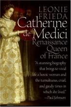 Cover art for Catherine de Medici: Renaissance Queen of France