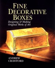 Cover art for Fine Decorative Boxes: Designing & Making Original Works of Art