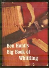 Cover art for Ben Hunt's Big Book of Whittling