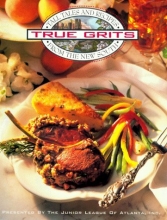 Cover art for True Grits: Tall Tales and Recipes from the New South