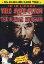 Cover art for The Ape Man / The Human Monster