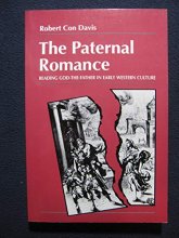 Cover art for The PATERNAL ROMANCE: Reading God-the-Father in Early Western Culture