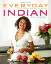 Cover art for Everyday Indian: 100 Fast, Fresh and Healthy Recipes