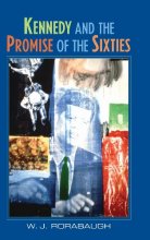 Cover art for Kennedy and the Promise of the Sixties