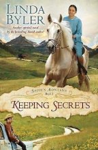 Cover art for Keeping Secrets - Sadie's Montana Book 2 [Hardcover] Linda Byler