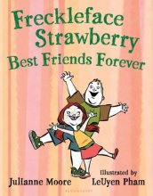 Cover art for Freckleface Strawberry: Best Friends Forever: Best Friends Forever