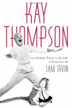 Cover art for Kay Thompson: From Funny Face to Eloise