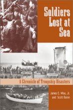 Cover art for Soldiers Lost at Sea: A Chronicle of Troopship Disasters in Wartime