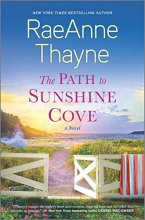 Cover art for The Path to Sunshine Cove: A Novel