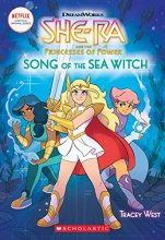 Cover art for She-Ra: Song of the Sea Witch (She-Ra Chapter Book #3)