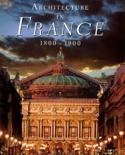 Cover art for Architecture in France 1800-1900