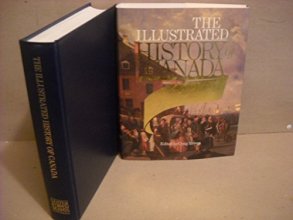 Cover art for The Illustrated history of Canada