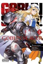 Cover art for Goblin Slayer, Vol. 1 (manga) (Goblin Slayer (manga), 1)