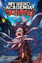 Cover art for My Hero Academia: Vigilantes, Vol. 9 (9)