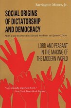 Cover art for Social Origins of Dictatorship and Democracy: Lord and Peasant in the Making of the Modern World