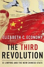 Cover art for The Third Revolution: Xi Jinping and the New Chinese State