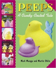 Cover art for Peeps: A Candy-Coated Tale